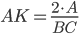 AK=\frac{2\cdot A}{BC}