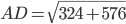 AD=\sqrt{324+576}