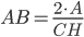 AB=\frac{2\cdot A}{CH}